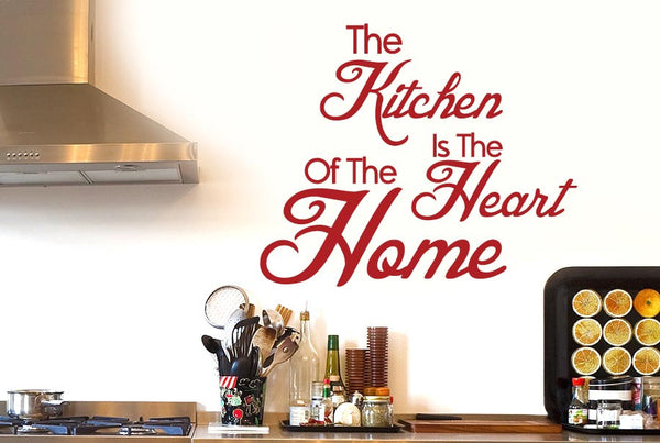 The Kitchen Is The Heart Of The Home Wall Sticker