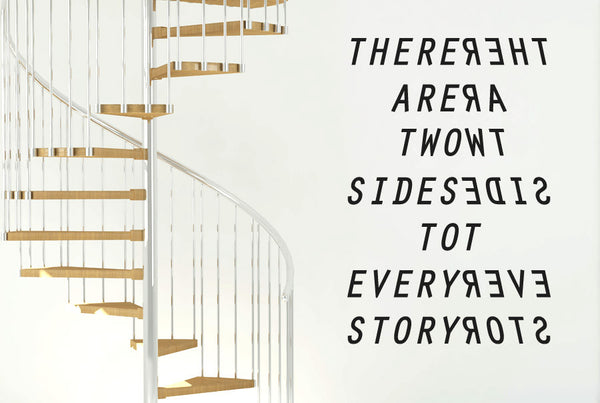 There Are Two Side To Every Story Wall Sticker