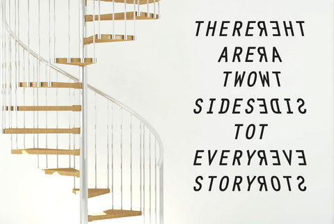 There Are Two Side To Every Story Wall Sticker