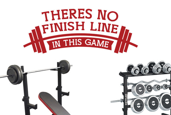 There’s No Finish Line In This Game Wall Sticker