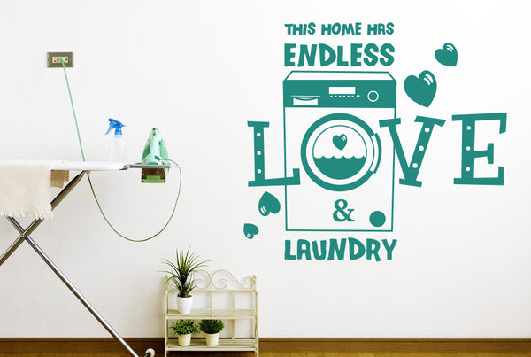 This Home Has Endless Love And Laundry Wall Sticker