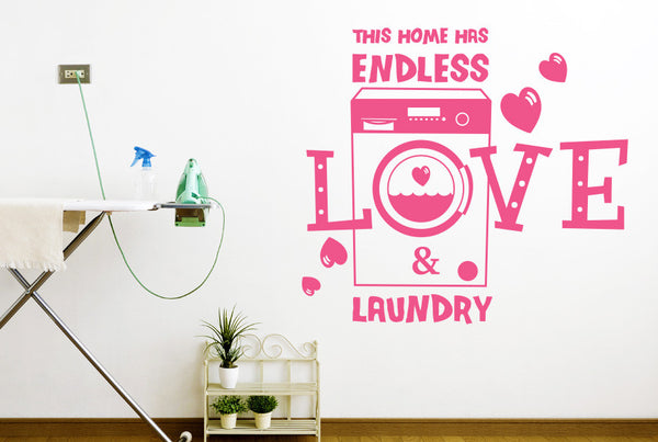 This Home Has Endless Love And Laundry Wall Sticker