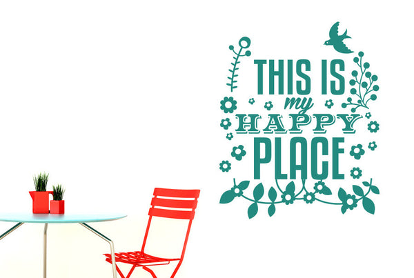 This Is My Happy Place Wall Sticker