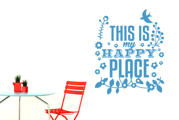 This Is My Happy Place Wall Sticker