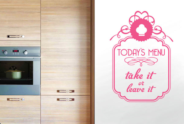 Today’s Menu Take It Your Leave It Wall Sticker