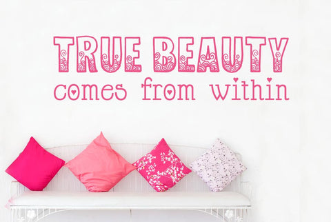True Beauty Comes From Within Wall Sticker