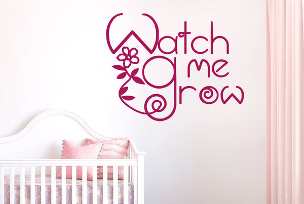 Watch Me Grow Wall Sticker