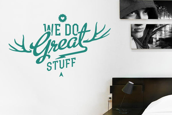We Do Great Things Wall Sticker