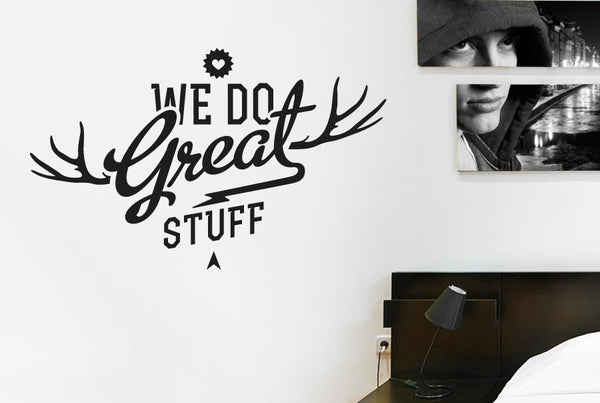 We Do Great Things Wall Sticker