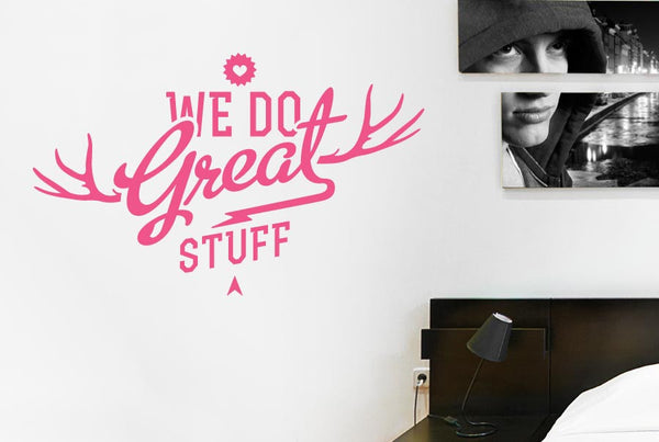 We Do Great Things Wall Sticker