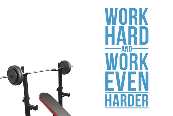 Work Hard And Work Even Harder Wall Sticker