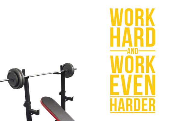 Work Hard And Work Even Harder Wall Sticker