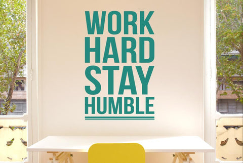 Work Hard Stay Humble Wall Sticker