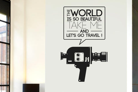 World Beautiful Take Me And Travel Camcorder Wall Sticker