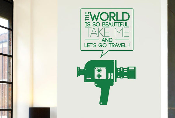 World Beautiful Take Me And Travel Camcorder Wall Sticker