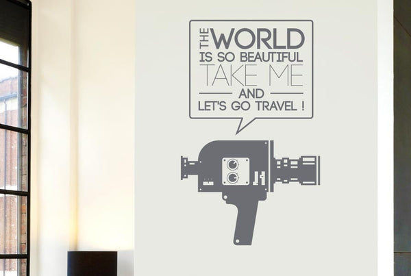 World Beautiful Take Me And Travel Camcorder Wall Sticker