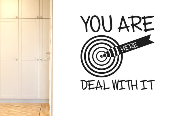 You Are Here Deal With It Wall Sticker