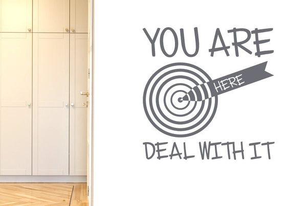 You Are Here Deal With It Wall Sticker