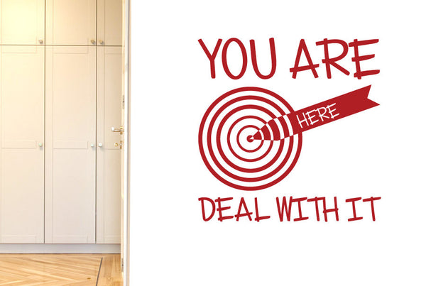 You Are Here Deal With It Wall Sticker