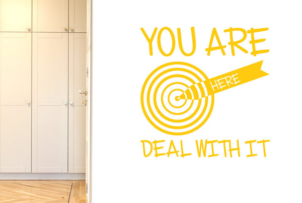 You Are Here Deal With It Wall Sticker