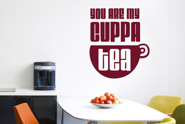 You Are My Cuppa Tea Wall Sticker