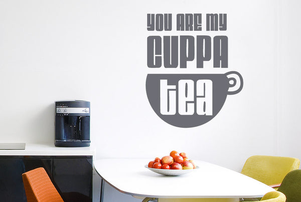 You Are My Cuppa Tea Wall Sticker