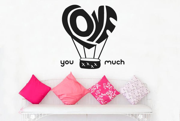 Love You Much Wall Sticker