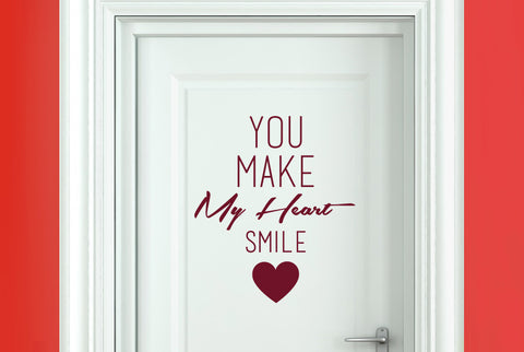 You Make My Heart Smile Door Room Sticker
