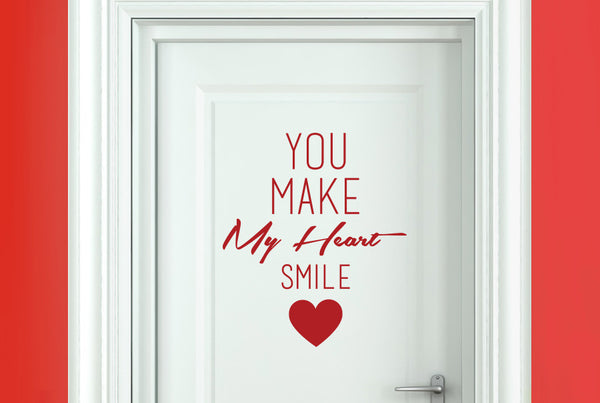 You Make My Heart Smile Door Room Sticker