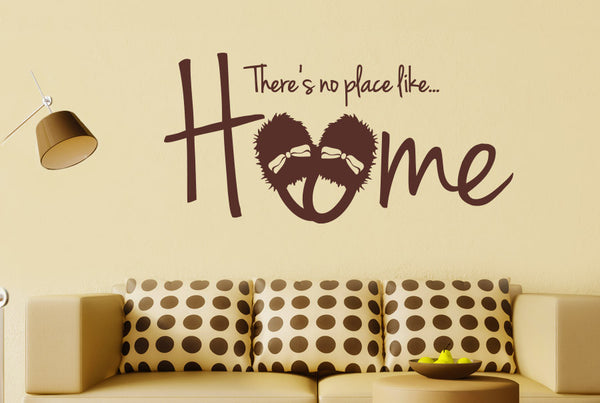 Theres No Place Like Home Wall Sticker