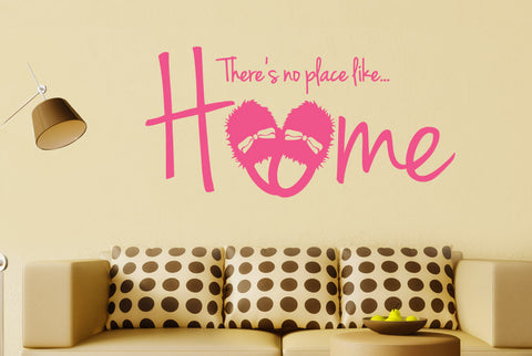 Theres No Place Like Home Wall Sticker