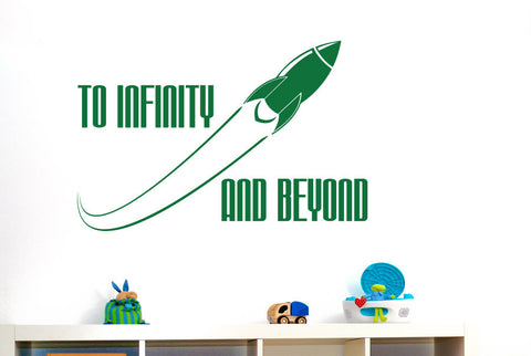 To Infinity And Beyond Wall Sticker
